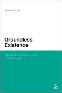 カール・シュミットの政治的存在論<br>Groundless Existence : The Political Ontology of Carl Schmitt