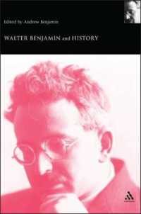 ベンヤミンの歴史観<br>Walter Benjamin and History (Walter Benjamin Studies)
