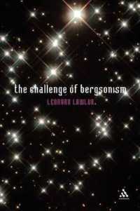 ベルグソン思想の挑戦<br>The Challenge of Bergsonism