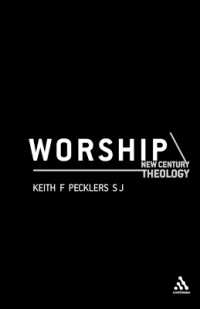 Worship (New Century Theology)