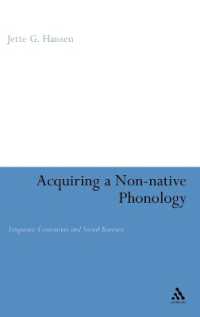 外国語の音韻習得：言語的制約と社会的障壁<br>Acquiring a Non-Native Phonology : Linguistic Constraints and Social Barriers