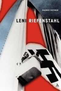 レニ・リーフェンシュタール：天才の誘惑<br>Leni Riefenstahl : The Seduction of Genius