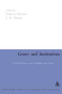 Genre and Institutions : Social Processes in the Workplace and School