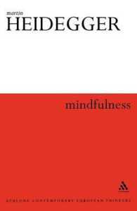 ハイデガー<br>Mindfulness (Athlone Contemporary European Thinkers)