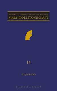 Ｍ．ウルストンクラフト（教育思想叢書）<br>Mary Wollstonecraft (Continuum Library of Educational Thought)