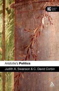 アリストテレス『政治学』読解ガイド<br>Aristotle's 'Politics' : A Reader's Guide (Reader's Guides)