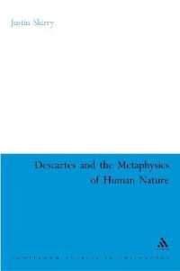 デカルトと人間性の形而上学<br>Descartes and the Metaphysics of Human Nature (Continuum Studies in Philosophy)