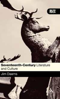 イギリス１７世紀文学・文化入門<br>Seventeenth Century Literature and Culture (Introductions to British Literature and Culture)