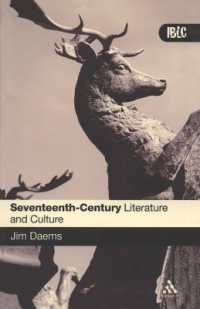 イギリス１７世紀文学・文化入門<br>Seventeenth Century Literature and Culture (Introductions to British Literature and Culture)