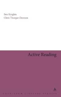 Active Reading : Transformative Writing in Literary Studies (Continuum Literary Studies)