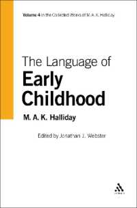 ハリデー全集　第４巻：幼児期の言語<br>Language of Early Childhood (Collected Works of M.A.K. Halliday)
