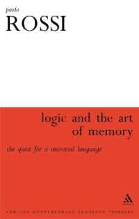 パオロ・ロッシ著／論理学と記憶術：普遍言語の探究（英訳）<br>Logic and the Art of Memory : The Quest for a Universal Language (Athlone Contemporary European Thinkers)