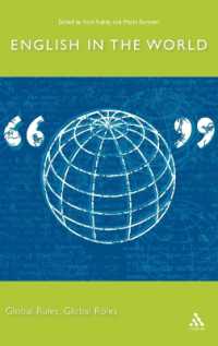 世界の中の英語：グローバルな支配と役割<br>English in the World : Global Rules, Global Roles