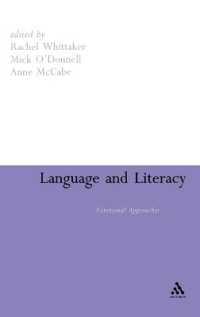 言語と読み書き能力：選択体系機能言語学のアプローチ<br>Language and Literacy : Functional Approaches