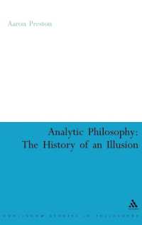 分析哲学：幻想の歴史<br>Analytic Philosophy: The History of an Illusion (Continuum Studies in Philosophy)