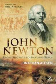John Newton : From Disgrace to Amazing Grace （ILL）