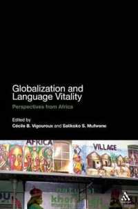 グローバル化と言語の生命力：ブラック・アフリカの視座<br>Globalization and Language Vitality : Perspectives from Africa