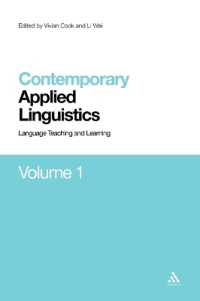 言語教育・学習（現代応用言語学１）<br>Contemporary Applied Linguistics Volume 1 : Volume One Language Teaching and Learning (Contemporary Studies in Linguistics)