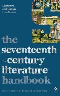 １７世紀イギリス文学ハンドブック<br>The Seventeenth-Century Literature Handbook (Literature and Culture Handbooks)