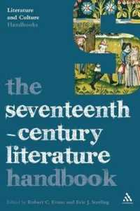 １７世紀イギリス文学ハンドブック<br>The Seventeenth-Century Literature Handbook (Literature and Culture Handbooks)