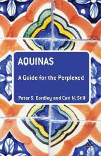 アクィナスがわからない人のために<br>Aquinas: a Guide for the Perplexed (Guides for the Perplexed)
