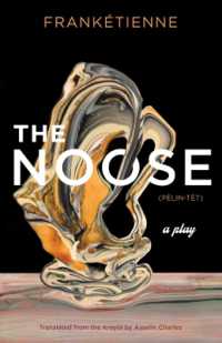 The Noose : A Play (Global Black Writers in Translation)