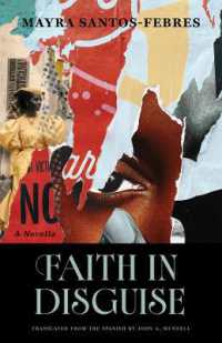 Faith in Disguise : A Novella (Global Black Writers in Translation)