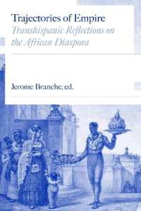 Trajectories of Empire : Transhispanic Reflections on the African Diaspora