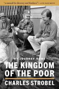 The Kingdom of the Poor : My Journey Home