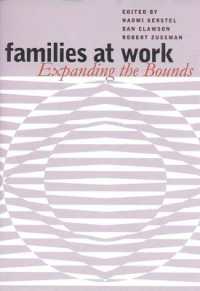 Families at Work : Expanding the Bounds