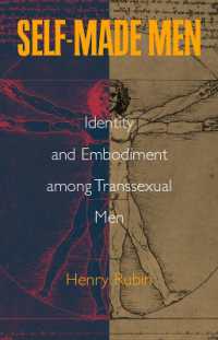 Self-made Men : Identity and Embodiment among Transsexual Men