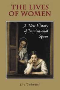 The Lives of Women : A New History of Inquisitional Spain