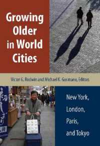 Growing Older in World Cities : New York, London, Paris, and Tokyo
