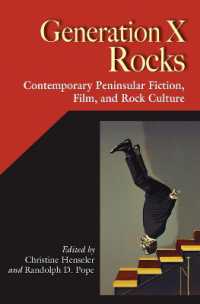 Generation X Rocks : Contemporary Peninsular Fiction, Film, and Rock Culture (Hispanic Issues Series)