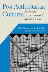 Post-authoritarian Culture : Spain and Latin America's Southern Cone (Hispanic Issues Series)