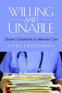 Willing and Unable : Doctors' Constraints in Abortion Care
