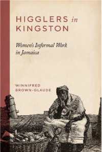 Higglers in Kingston : Women's Informal Work in Jamaica