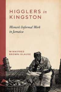 Higglers in Kingston : Women's Informal Work in Jamaica