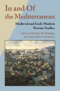 In and of the Mediterranean : Medieval and Early Modern Iberian Studies (Hispanic Issues)