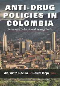 Anti-Drug Policies in Colombia : Successes, Failures, and Wrong Turns