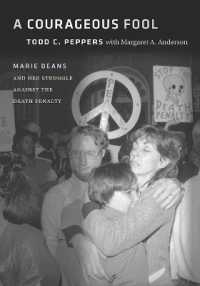 A Courageous Fool : Marie Deans and Her Struggle against the Death Penalty