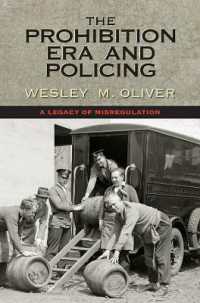Prohibition Era and Policing : A Legacy of Misregulation