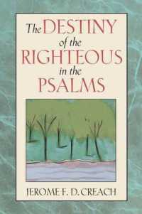 The Destiny of the Righteous in the Psalms