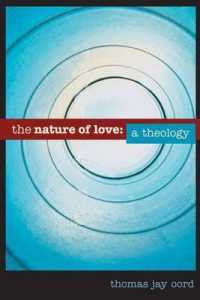 The Nature of Love : A Theology