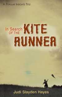In Search of the Kite Runner (Popular Insights)