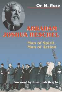 Abraham Joshua Heschel : Man of Spirit, Man of Action