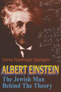 Albert Einstein : The Jewish Man Behind the Theory
