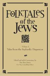 Folktales of the Jews, Volume 1 : Tales from the Sephardic Dispersion (Folktales of the Jews)
