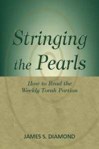 Stringing the Pearls : How to Read the Weekly Torah Portion