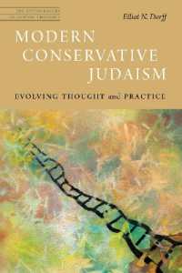 Modern Conservative Judaism : Evolving Thought and Practice (Jps Anthologies of Jewish Thought)